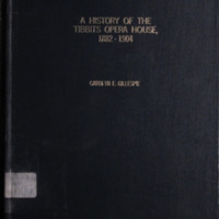 A History of the Tibbits Opera House 1882-1904